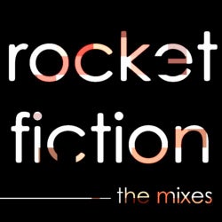 Rocket Fiction The Mixes