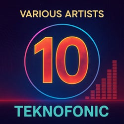 10 Years of Teknofonic