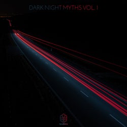 Dark Night Myths Vol. 1
