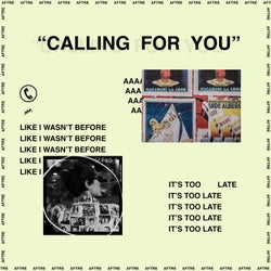 Calling For You