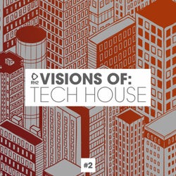 Visions Of: Tech House Vol. 2
