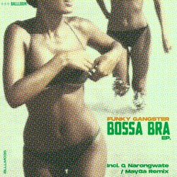Bossa Bra EP.