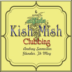 Kish-Mish Clubbing