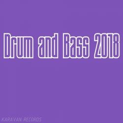 Drum and Bass 2018
