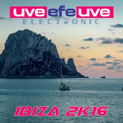 Uveefeuve Electronic Ibiza 2K16