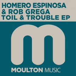 Toil And Trouble EP