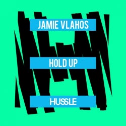 Jamie Vlahos HOLD UP Chart