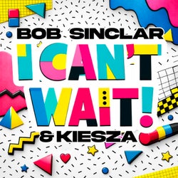 I Can't Wait (Extended)