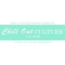 Chill out Culture Volume 02