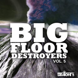 Big Floor Destroyers Vol. 5