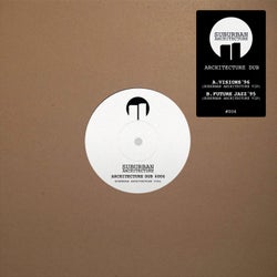 Architecture Dub #006 - Suburban Architecture VIPs