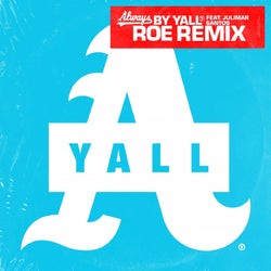 Always - ROE Remix