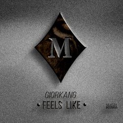 Feels Like