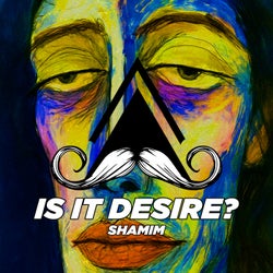 Is It Desire?