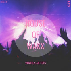 House of Waxx, Vol.5, The House Collection