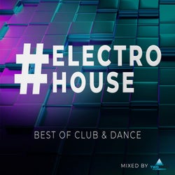 #electrohouse - Best of Club & Dance - Mixed by twoloud