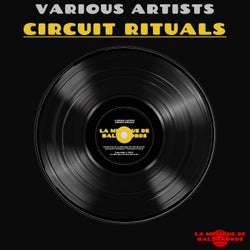 Circuit Rituals