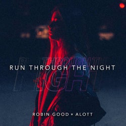 Run Through The Night