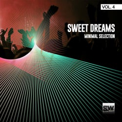 Sweet Dreams, Vol. 4 (Minimal Selection)