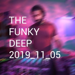 The Funky Deep Radio Show 11-05-2019