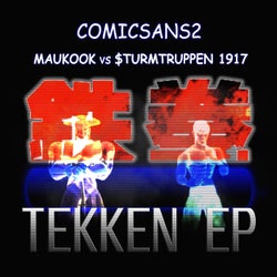 Tekken (Maukook vs. $turmtruppen 1917)