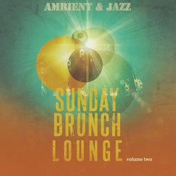 Sunday Brunch Lounge, Vol. 2 (Amazing Electronic Jazz Music)