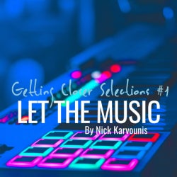Let the Music - Getting Closer Selections #1