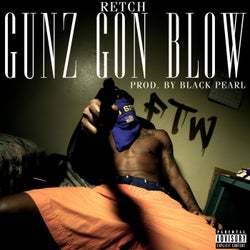 Gunz Gon Blow