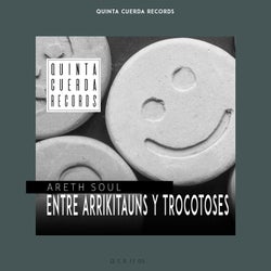 Entre Arrikitauns y Trocotoses