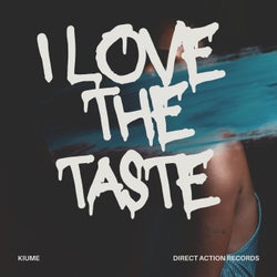 I Love the Taste