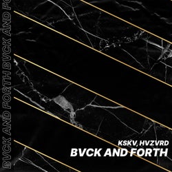 BVCK and Forth