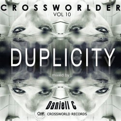 Crossworlder Vol. 10 - Duplicity Mixed by Daniell C