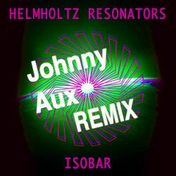 Isobar (Johhny Aux Remix) / Hades (Medicine 8 Dub Remix)