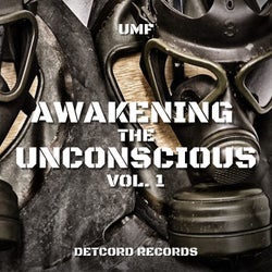 Awakening the Unconscious, Vol. 1