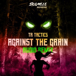 Against The Grain (Audio Remix)