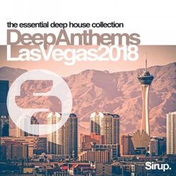 Sirup Deep Anthems Las Vegas 2018