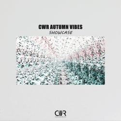 CWR Autumn Vibes Showcase