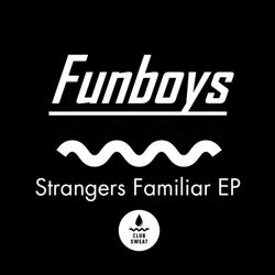 Strangers Familiar EP