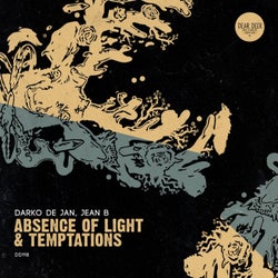 Absence of Light & Temptations