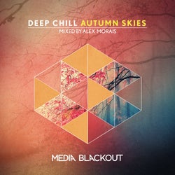 Deep Chill | Autumn Skies