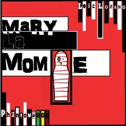 Mary La Momie