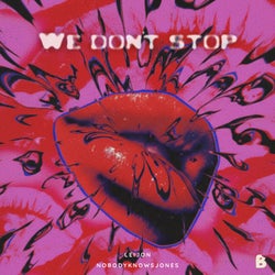We Don't Stop