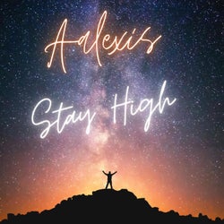 Stay High