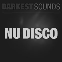Darkest Sounds - Nu Disco