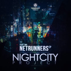 The Night City Project Part 2 - The Netrunners