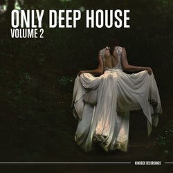 Only Deep House (Volume 2)