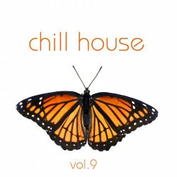 Chill House Vol. 9