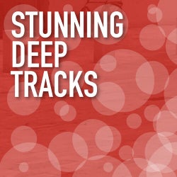 Stunning Deep Tracks