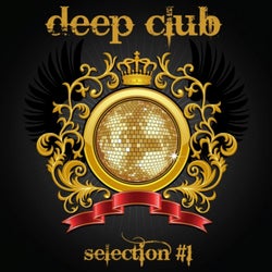 Deep Club (Selection #1)