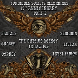 15 Years of Forbidden Society Recordings - The Remixes Pt.2